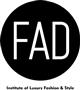 FAD Institute of Luxury Fashion & Style