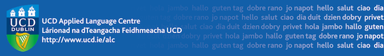 More about Applied Language Centre - UCD