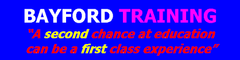 More about Bayford Training
