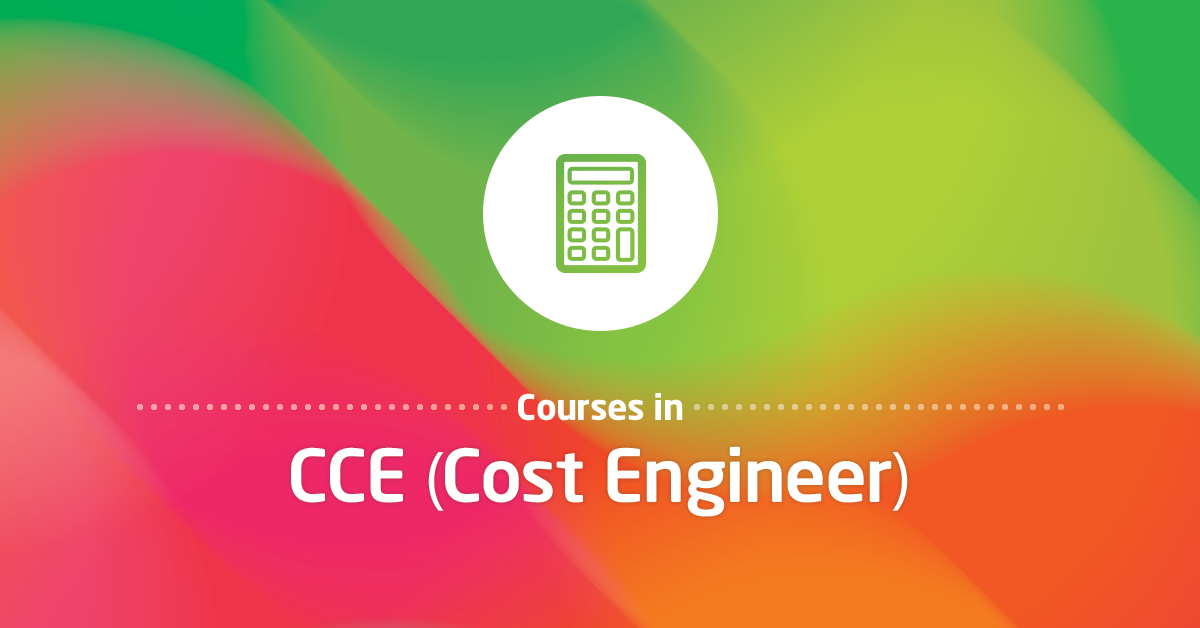 Monthly Sessions Available Certified Cost Engineer / Consultant (CCE